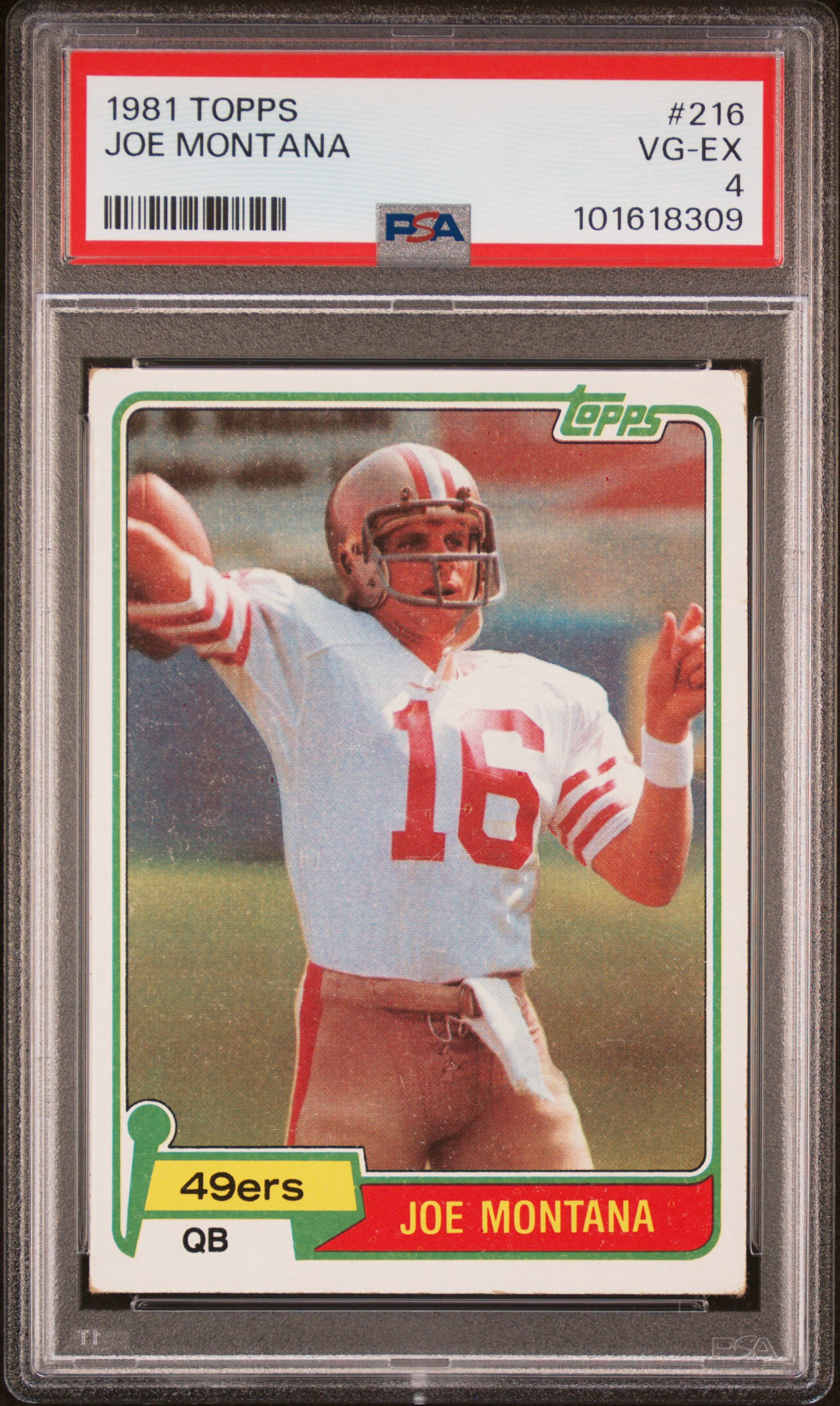 Joe Montana 1981 Topps Football Rookie Card #216 Graded PSA 4 101618309